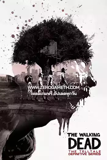 โหลดเกมส์ The Walking Dead The Telltale Definitive Series โหลดเกมส์ The Walking Dead The Telltale Definitive Series